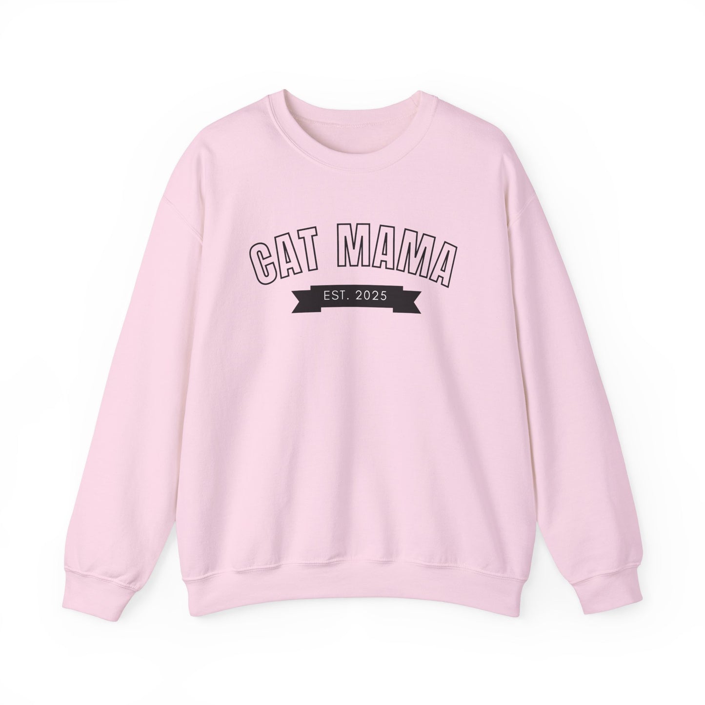 Cat Mama EST 2025 - Cat Lover Sweatshirt