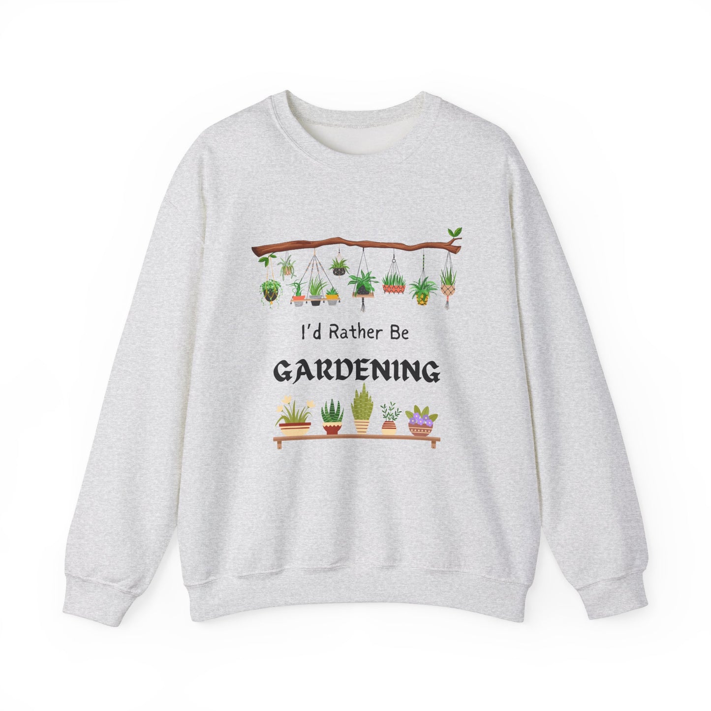 Gardening Lover Sweatshirt