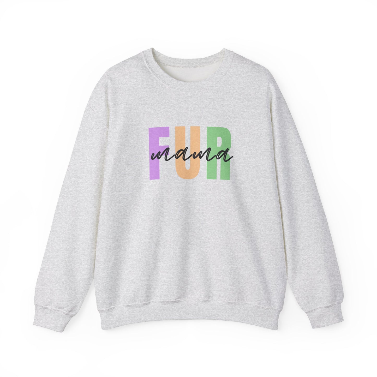 Fur Mama - Funny Dog Lover Sweatshirt