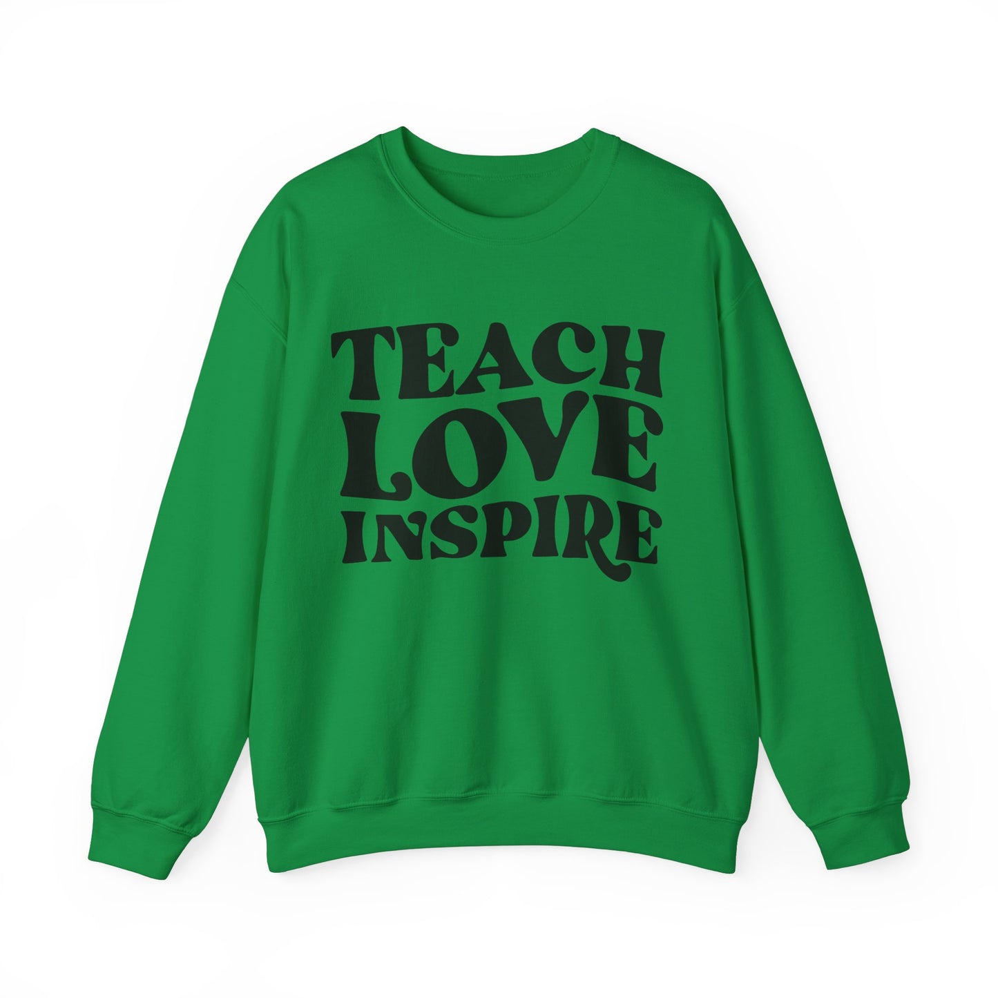 Teacher Sweatshirt - Teach Love Inspire  Unisex  Crewneck