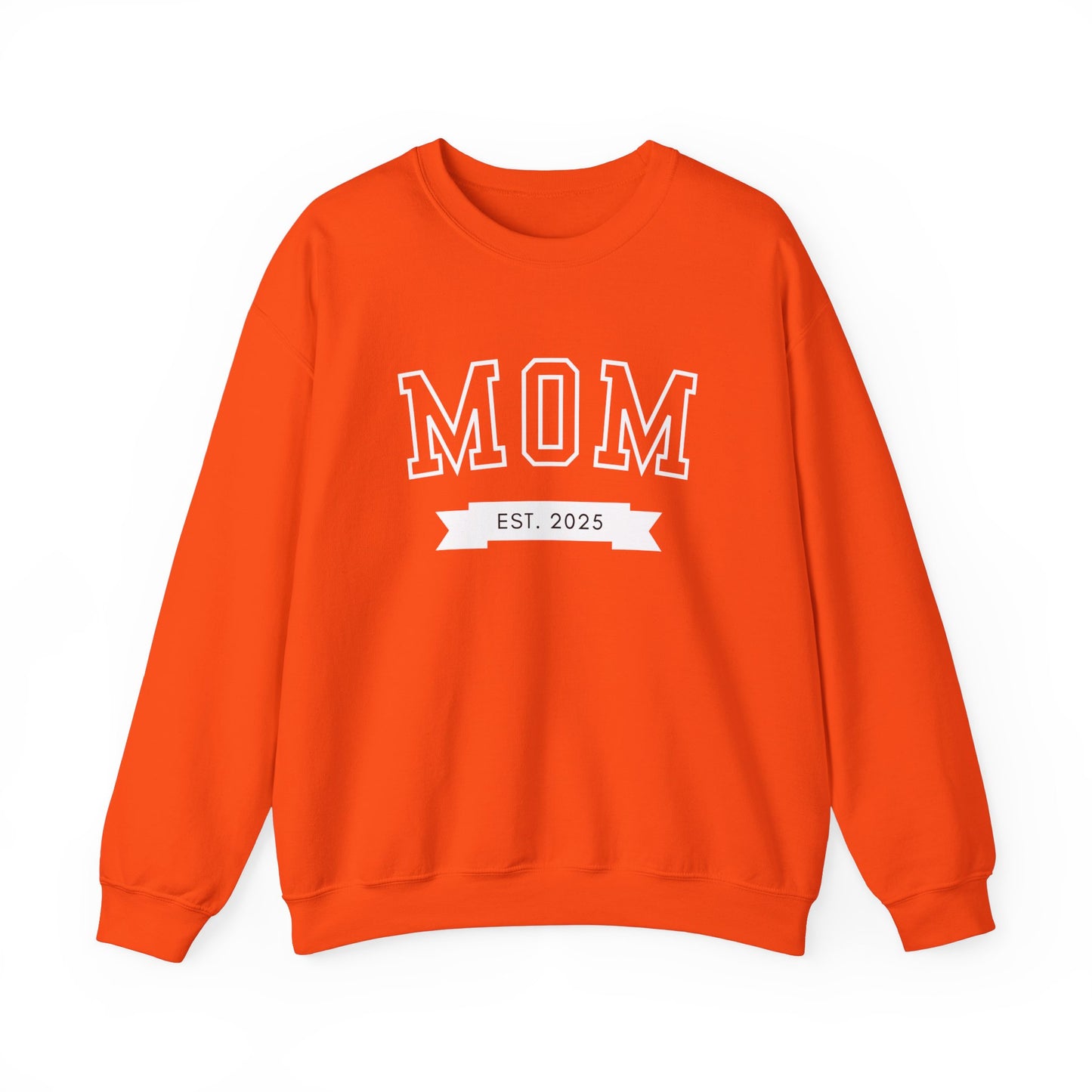 Mom Est New Mom Sweatshirt