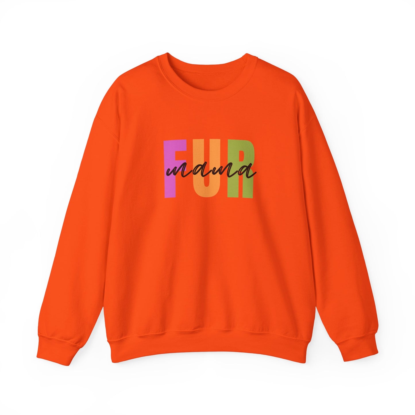 Fur Mama - Funny Dog Lover Sweatshirt