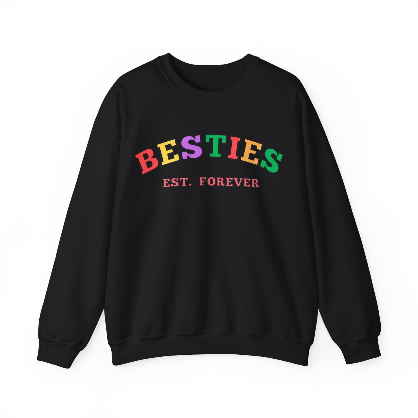 Besties Est. Forever - Bestfriends Sweatshirt