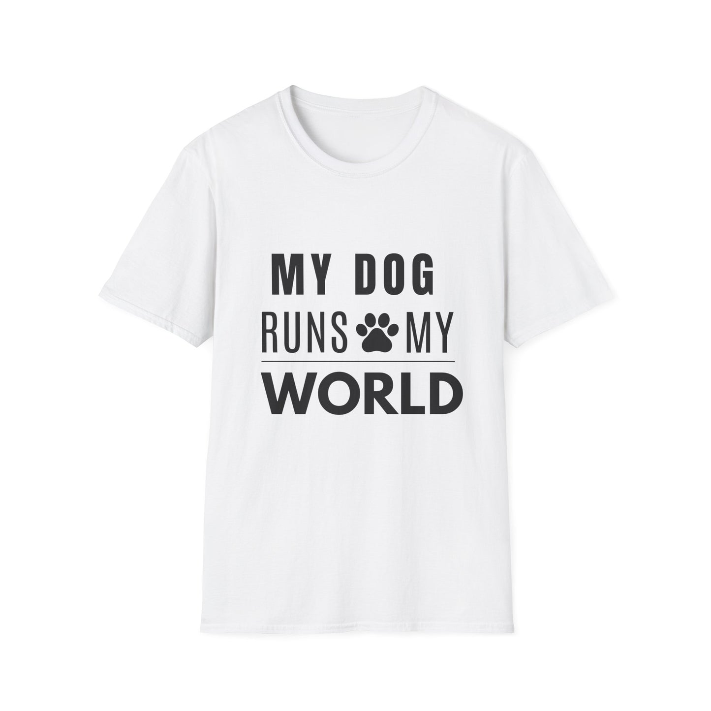 My Dog Runs My World T-Shirt