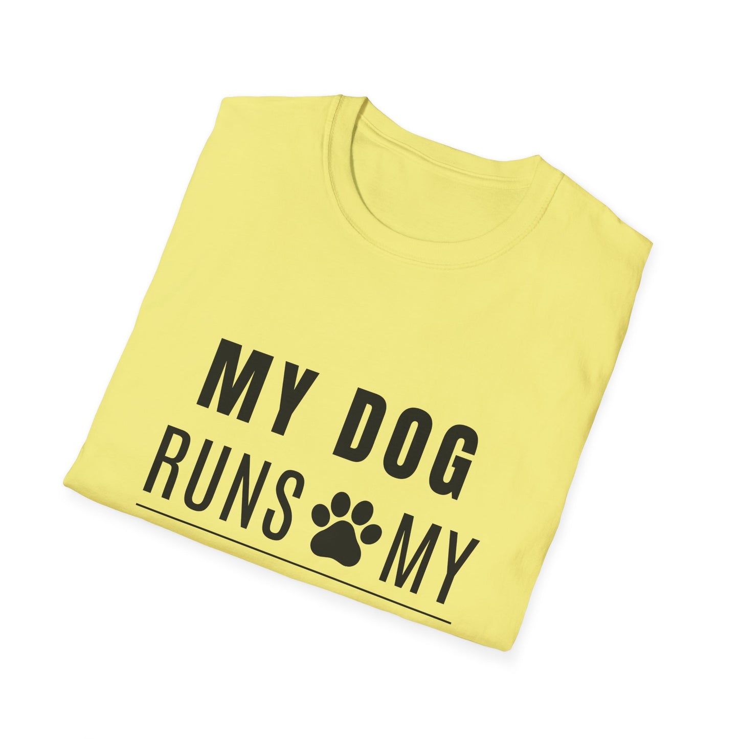 My Dog Runs My World T-Shirt