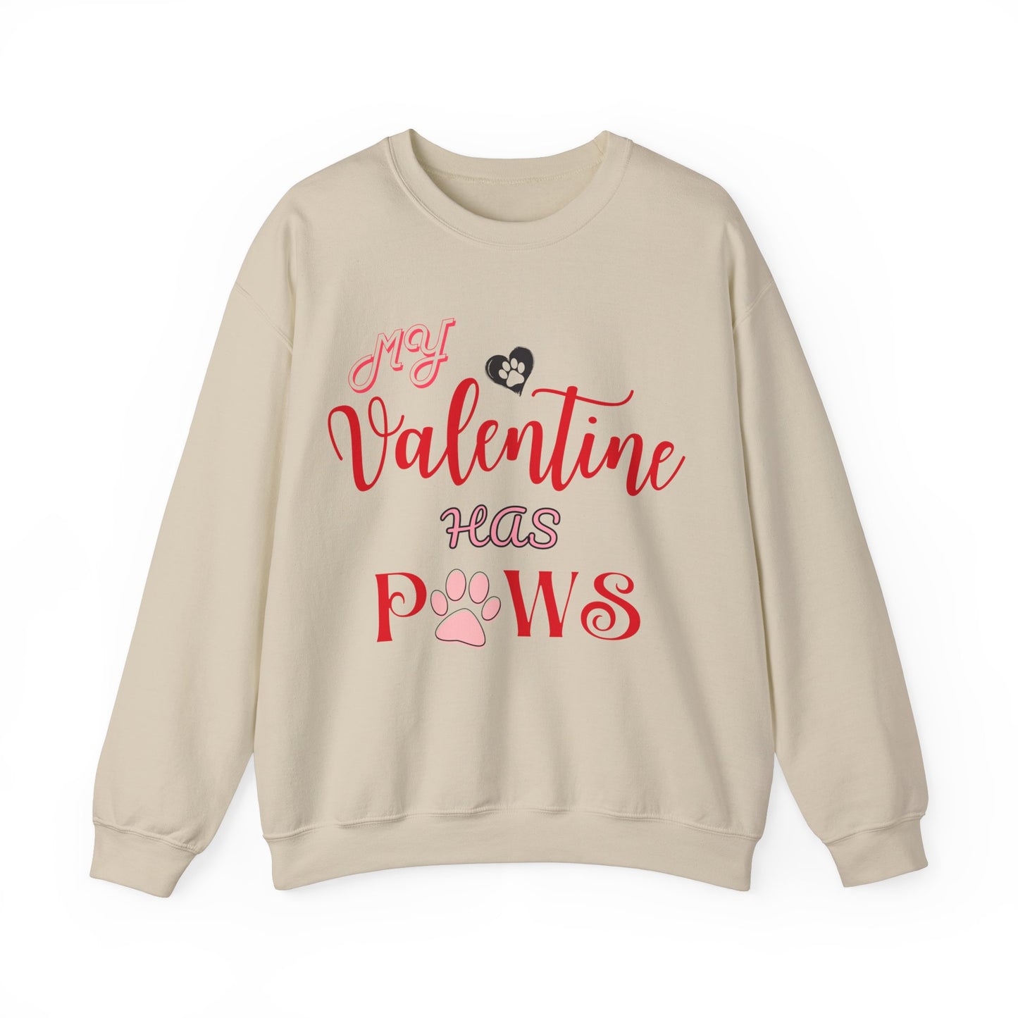 My Valentine Has Paws Valentine's Day Dog Lover Sweatshirt