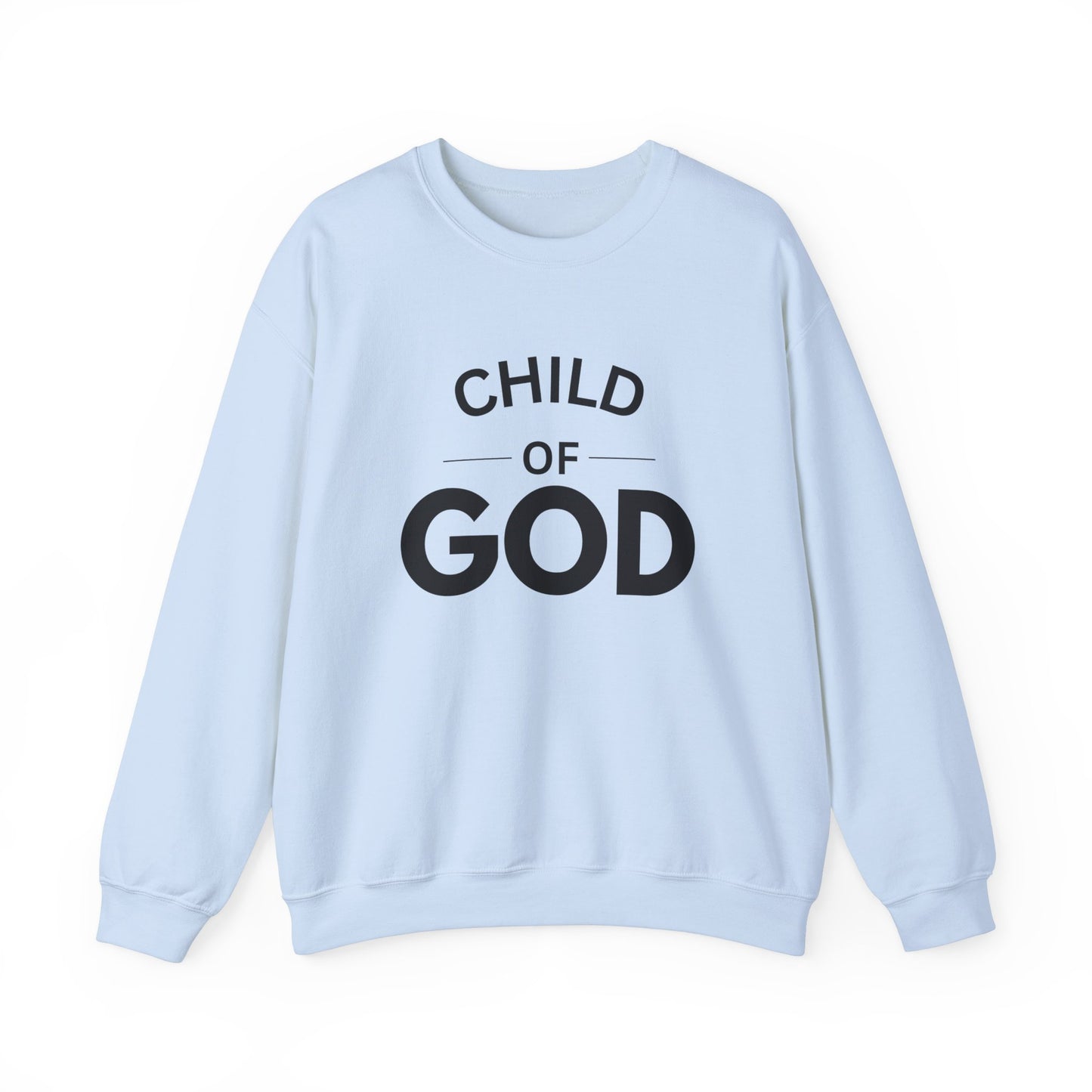 Child of God - Christian Sweatshirt