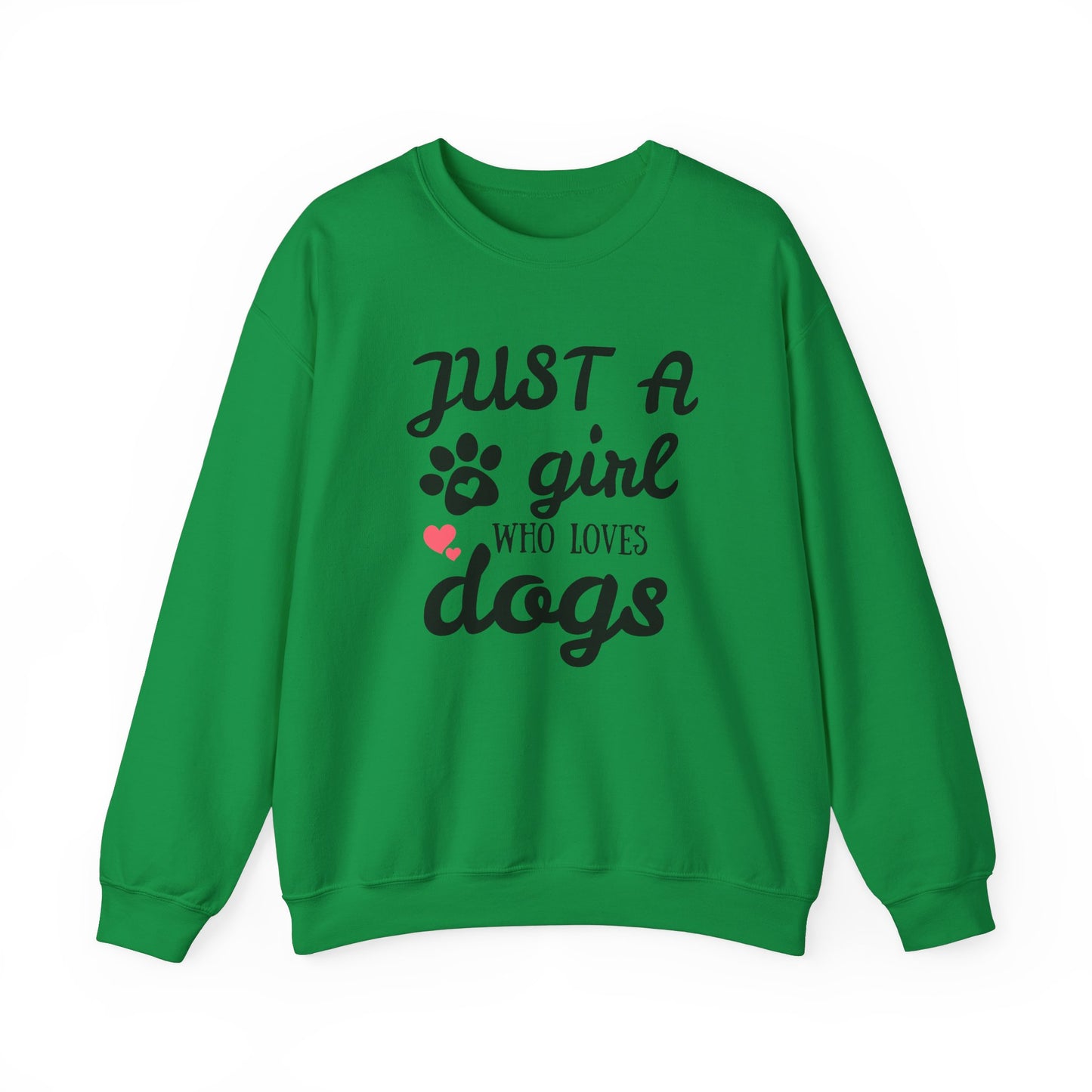 Just A Girl Who Loves Dogs - Pet Lover Sweatshirt