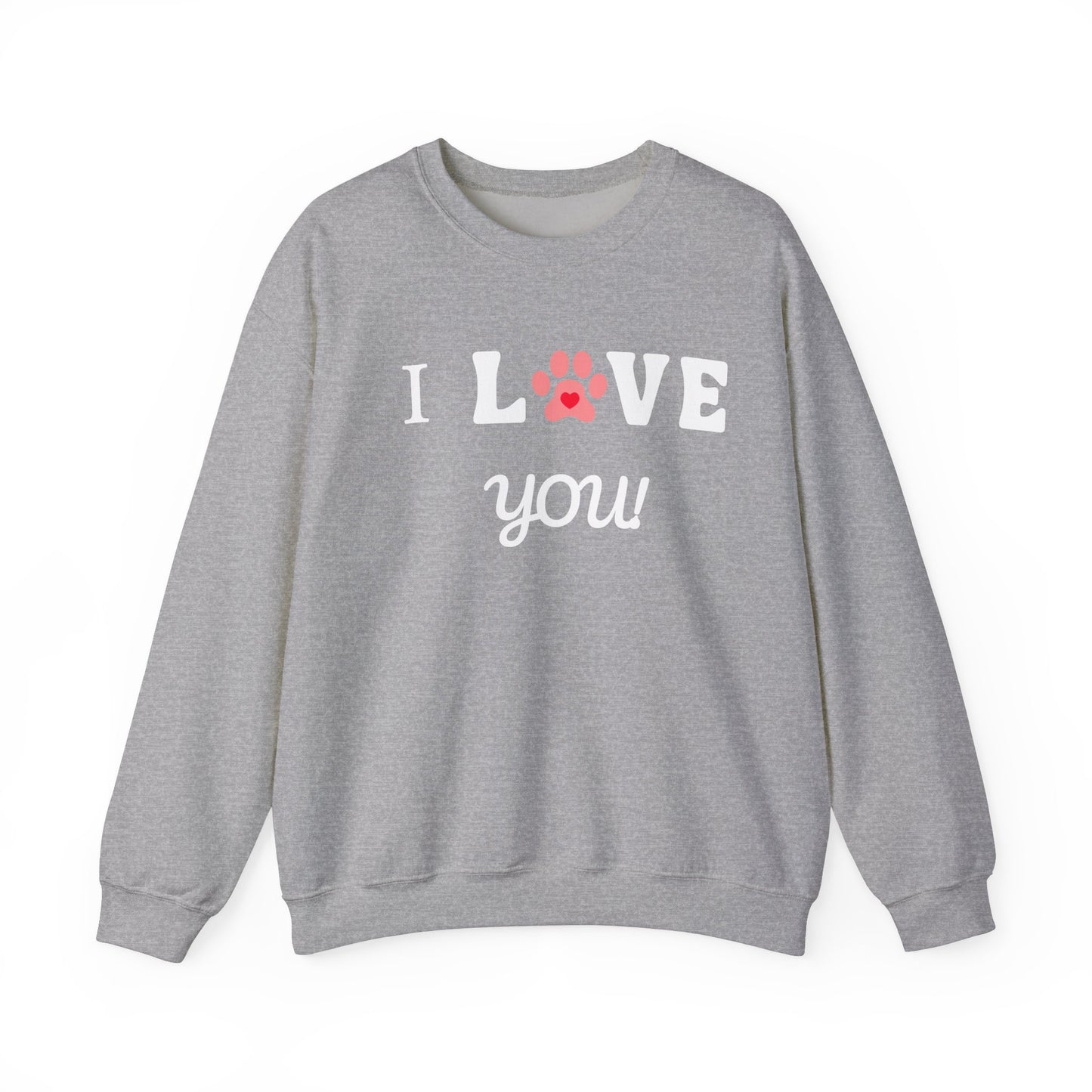 I WOOF YOU -Dog Lover Sweatshirt