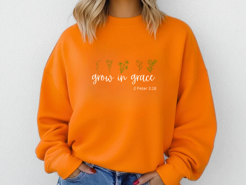 Grow In Grace - Sweatshirt for Christians