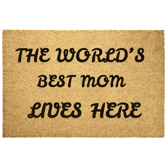Worlds_Best_Mom_Doormat_Outdoor_Mat_Main_Mockup.png